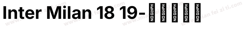 Inter Milan 18 19字体转换